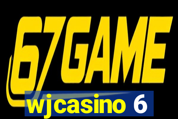 wjcasino 6